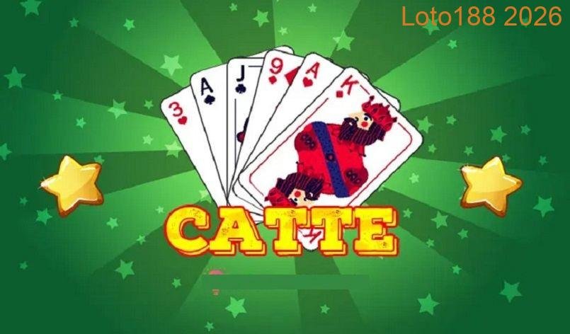 Cách chơi game bài catte tại nhà cái