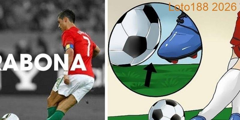 Kỹ thuật chéo chân Rabona trong bóng đá nghĩa là gì?